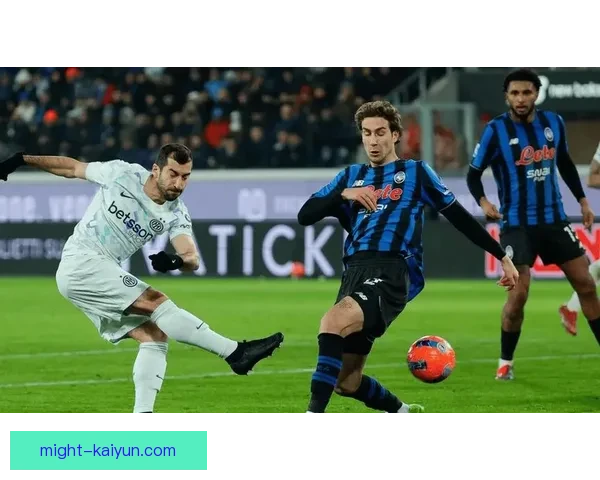 意甲查尔汗奥卢表现稳健，助球队争夺冠军显现实力