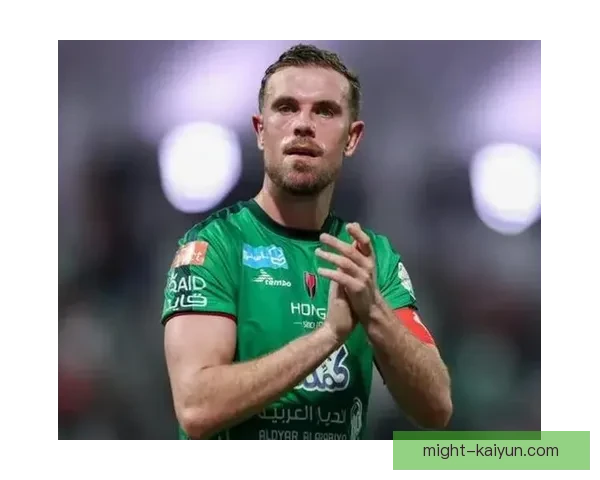 亨德森持续提升的足球影响力引发多方关注与讨论